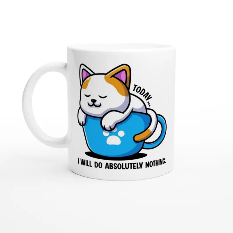 ‘Today I Will Do Absolutely Nothing’ Relatable Ceramic Mug (330 Ml) 1